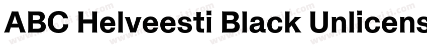 ABC Helveesti Black Unlicensed Tria字体转换
